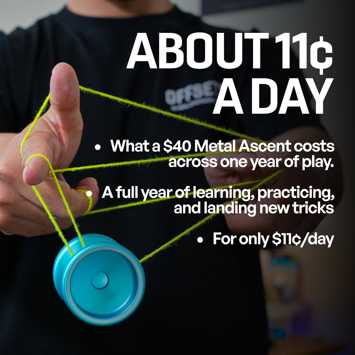Metal Ascent yoyo in Aqua on a string, a $40 metal yoyo works out to about 11 cents a day
