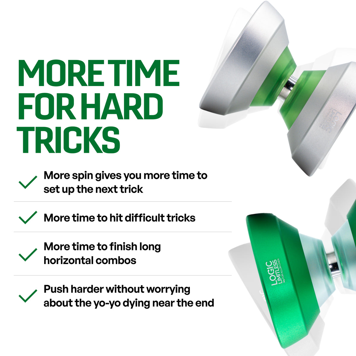 LOGIC LIMITLESS yoyo gives more spin time to set up and finish hard tricks