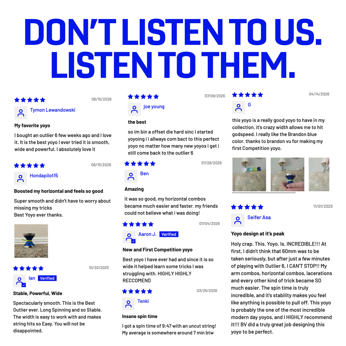 Five star customer reviews for the OUTLIER 6 yoyo
